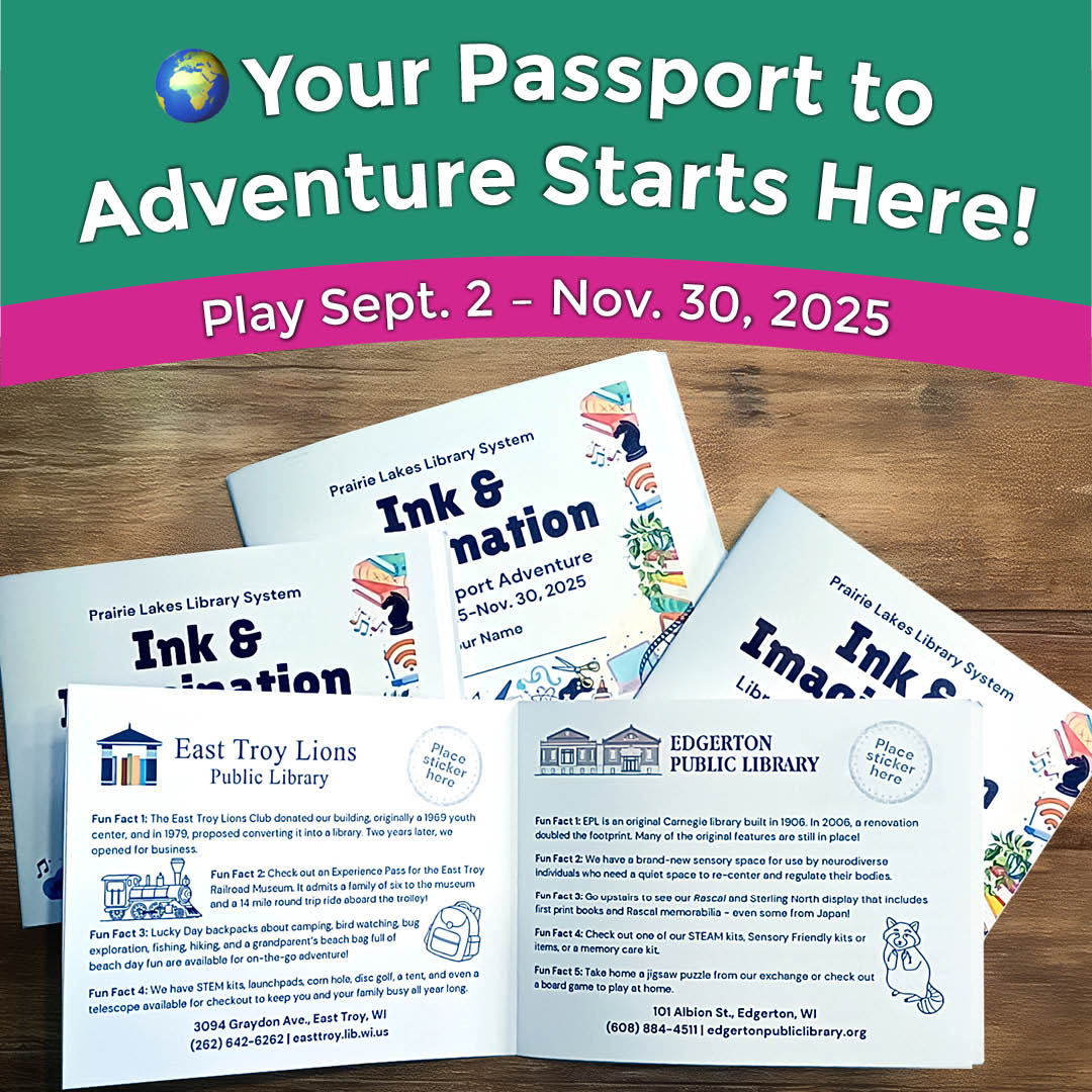 Promotional image for "Ink & Imagination Passport Adventure" by Prairie Lakes Library System with booklets and library details.<br />
