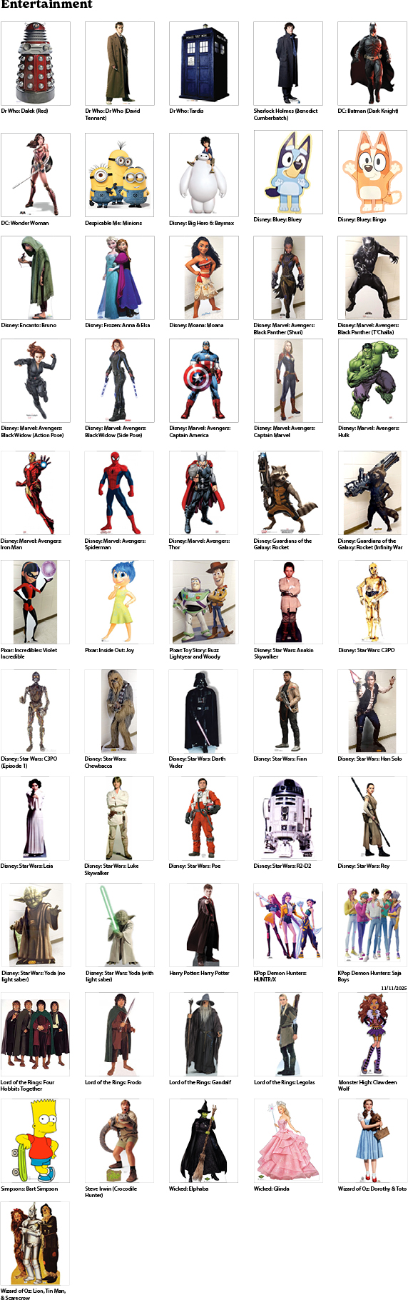 display of all the entertainment standups.